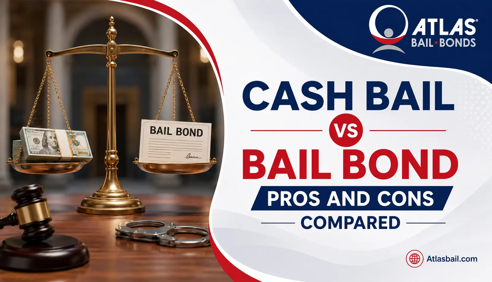 Cash Bail vs Bail Bond