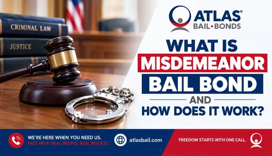 Misdemeanor Bail Bond